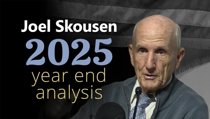 Joel Skousen 2025 Year End Analysis - World Affairs Brief